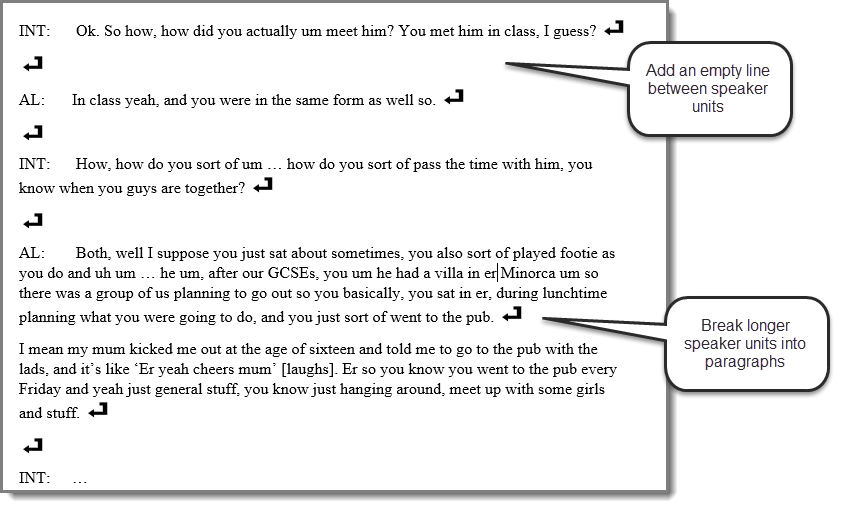 Figure 1: Recommended formatting for an interview transcript